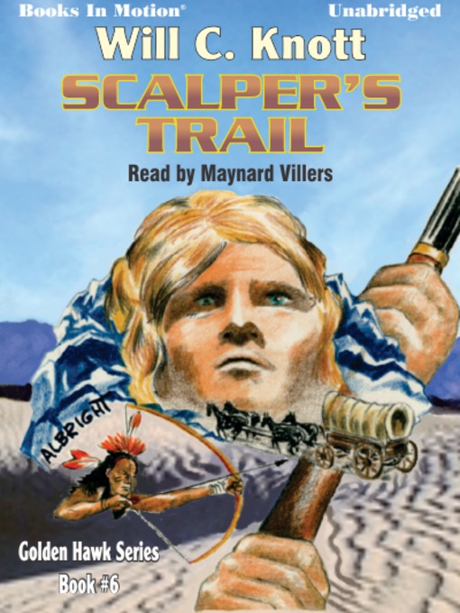 Title details for Scalper's Trail by Will C. Knott - Available